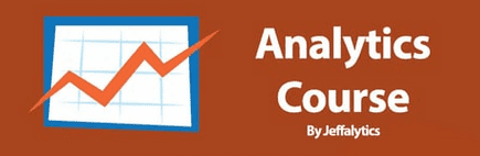 Jeffalytics - Google Analytics Course 