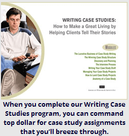 AWAI - Writing Case Studies - How to Make a Great Living by Helping Clients Tell Their Stories 