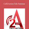 Michael Bernoff - Call2Action Tele-Seminar