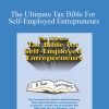 Al Aiello - The Ultimate Tax Bible For Self-Employed Entrepreneurs