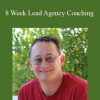 Charles Kirkland - 8 Week Lead Agency Coaching