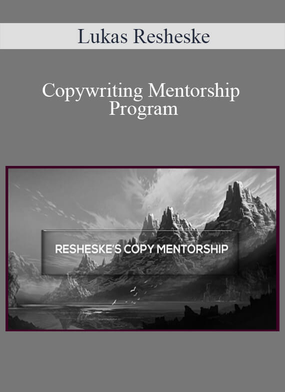 Lukas Resheske - Copywriting Mentorship Program