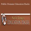 Tony Laidig - Public Domain Education Hacks