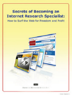 AWAI - Secrets of Becoming an Internet Research Specialist How to Surf the Web for Freedom and Profit