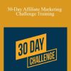 Jaiden Gross - 30-Day Affiliate Marketing Challenge Training