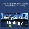 TCG Educational Course Bundle Entries & Exits + Trading