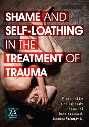 Complex Trauma and Shame - Somatic Interventions