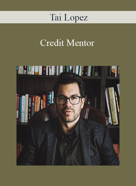 Tai Lopez - Credit Mentor