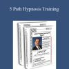 Cal Banyan - 5 Path Hypnosis Training