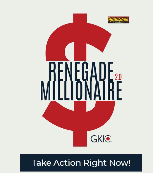 Dan Kennedy – Renegade Millionaire 2.0