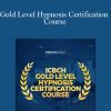 ICBCH - Richard Nongard - Gold Level Hypnosis Certification Course