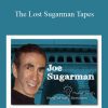 Joe Sugarman - The Lost Sugarman Tapes