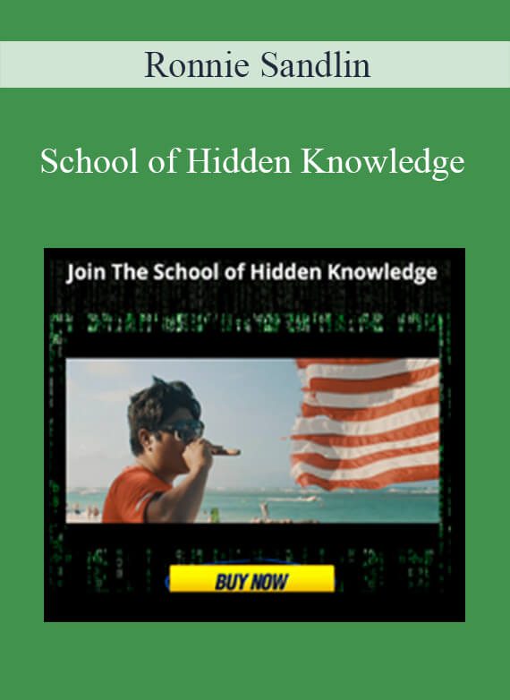 Ronnie Sandlin - School of Hidden Knowledge