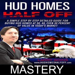 Larry Goins - HUD Mastery