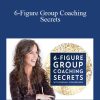 Kendall SummerHawk - 6-Figure Group Coaching Secrets