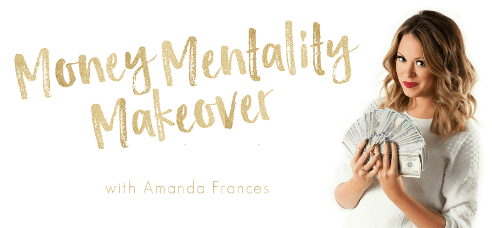 Amanda France - Money Mentality Makeover