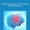 NICABM - Practical Strategies for Working With Depression