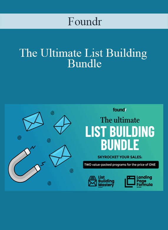 Foundr – The Ultimate List Building Bundle