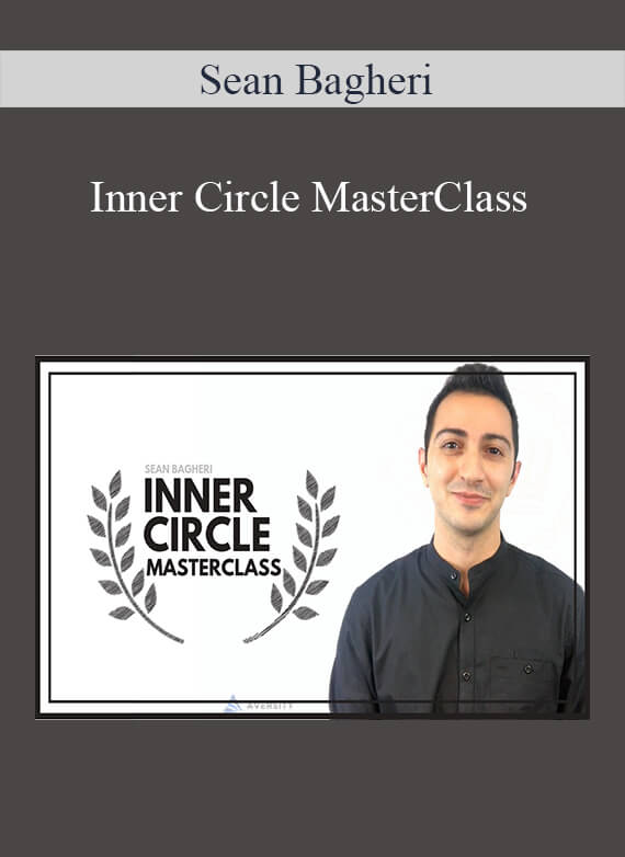 Sean Bagheri - Inner Circle MasterClass