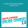 David Siteman Garland - Create Awesome Online Courses 2.0