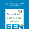 Planet Ocean - SEN’s 2015 Basic SEO BootCamp