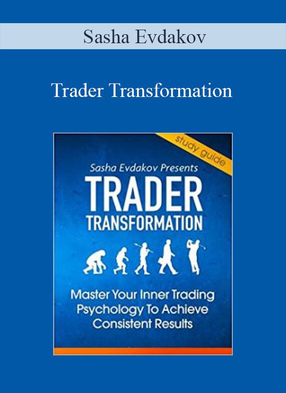 Sasha Evdakov – Trader Transformation