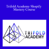 Art Hernandez – Trifold Academy Shopify Mastery Course