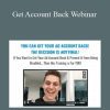 Dan Henry - Get Account Back Webinar