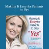 Dr. Paul Homoly - Making It Easy for Patients to Say