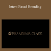 Frank Kern – Intent Based Branding