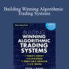 Kevin Davey - Building Winning Algorithmic Trading Systems