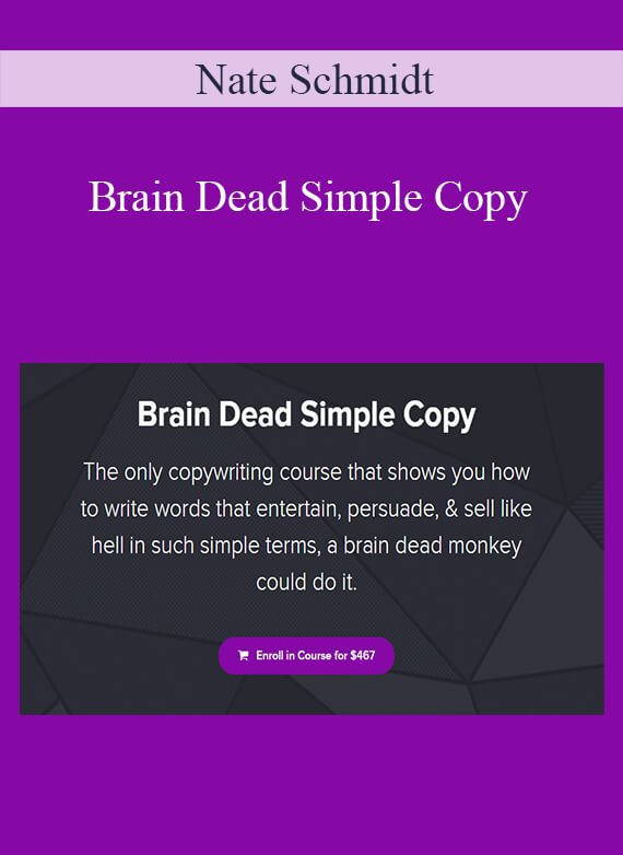 Nate Schmidt – Brain Dead Simple Copy