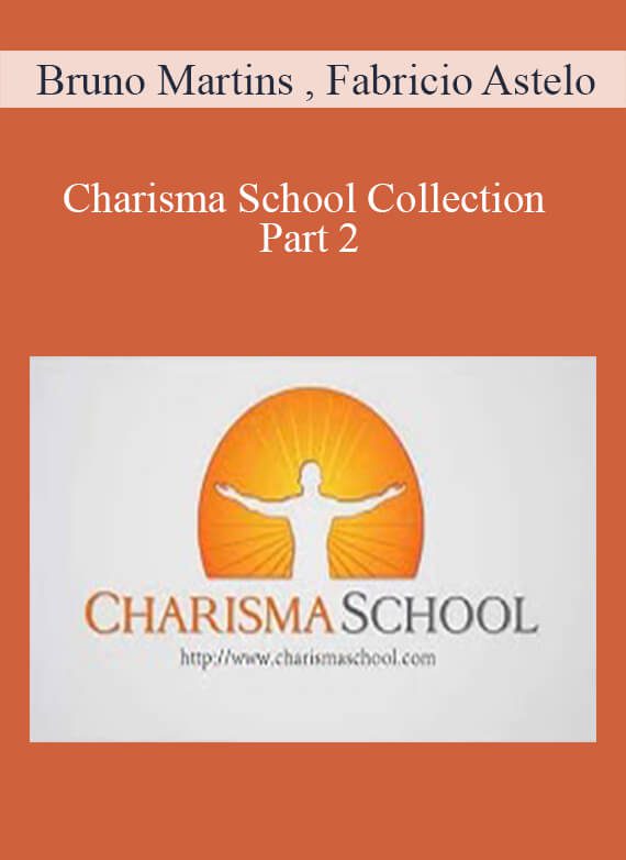 Bruno Martins , Fabricio Astelo - Charisma School Collection Part 2