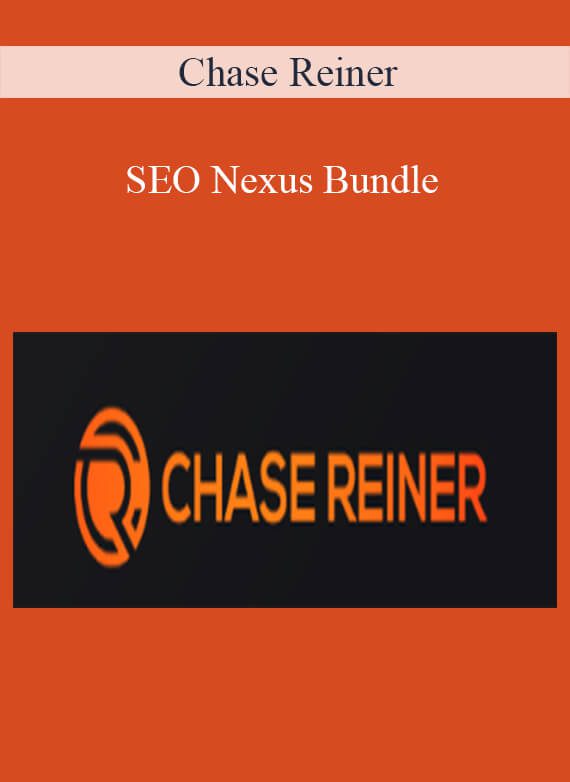 Chase Reiner - SEO Nexus Bundle