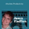 Jason Fladlien – Absolute Productivity