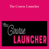 Jenna Soard - The Course Launcher