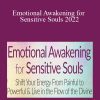 Tree Franklyn - Emotional Awakening for Sensitive Souls 2022