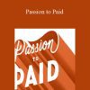 Lauren Hom - Passion to Paid