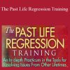 Linda Backman - The Past Life Regression Training