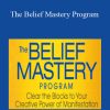 Lion Goodman - The Belief Mastery Program