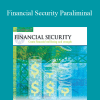 Paul Scheele - Financial Security Paraliminal