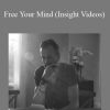 Peter Crone - Free Your Mind (Insight Videos)