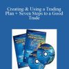 Pristine – Paul Lange – Creating & Using a Trading Plan + Seven Steps to a Good Trade