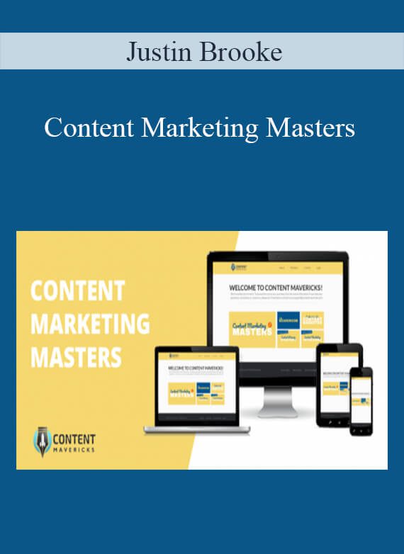 Content Marketing Masters - Justin Brooke