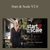 Gretta Van Riel Foundr - Start & Scale V2.0