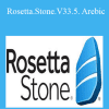 Rosetta.Stone.V33.5. Arebic