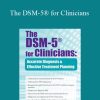 Brooks W. Baer - The DSM-5® for Clinicians