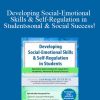 Carol Westby - Developing Social-Emotional Skills & Self-Regulation in Students Narrative Intervention for Long-Term Academic, Personal & Social Success!