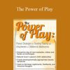 Clair Mellenthin - The Power of Play Proven Strategies for Trauma and Attachment in Children & Adolescents