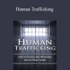 Pamela Tabor - Human Trafficking Identification and Response Within Healthcare